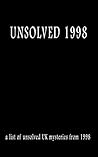 Unsolved 1998
