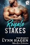 Royale Stakes by Lynn Hagen