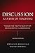 Discussion as a Way of Teaching: Tools and Techniques for Democratic Classrooms
