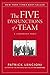 The Five Dysfunctions of a Team: A Leadership Fable, 20th Anniversary Edition