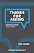 Thanks for Asking: Equipping God's people with answers to life's tough questions