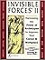 Invisible Forces II: Harnessing the Power of Archetypes to Improve Your Career and Workplace