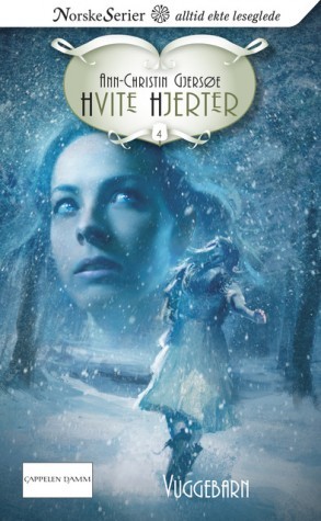 Vuggebarn (Hvite hjerter, #4)