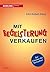 Mit Begeisterung verkaufen (German Edition)