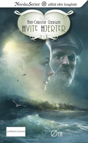 Øya (Hvite hjerter, #5)