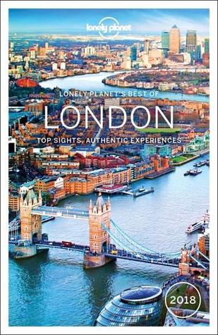 Lonely Planet Best of London 2018 (Travel Guide)