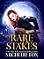 Rare Stakes (Immortal Kin, #1)