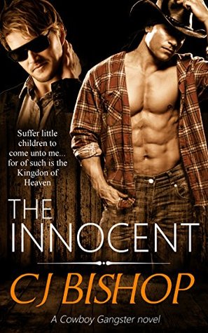 Hope: The Innocent Part 1 (The Cowboy Gangster, #7)