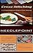 Cross-Stitching & Needlepoint: 1-2-3 Quick Beginners Guide to Cross-Stitching! & 1-2-3 Quick Beginners Guide to Needlepoint! (Cross-Stitching, Embroidery, ... Lace & Tatting, Needlepoint Book 2)