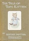 The Tale of Tom Kitten by Beatrix Potter