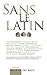 Sans le latin... by Hubert Aupetit