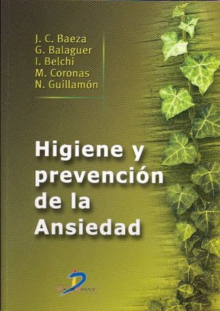 Higiene y prevención de la ansiedad (Kindle Edition)