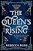 The Queen’s Rising (The Que...