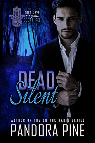 Dead Silent (Cold Case Psychic #3)