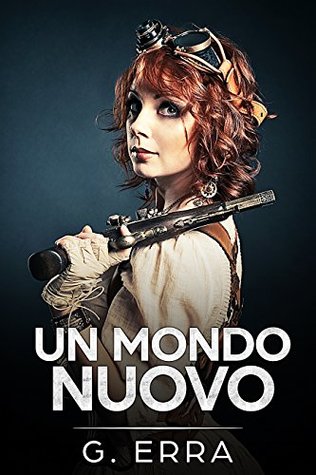 Un mondo nuovo (GipuntoE Vol. 2) (Italian Edition)