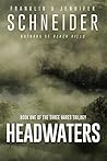Headwaters by Franklin Schneider