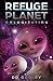 Colonization (Refuge Planet...