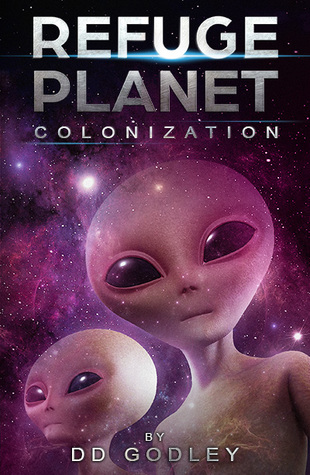 Colonization (Refuge Planet #2)