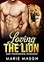 Loving the Lion (Mountain S...