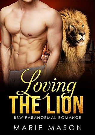 Loving the Lion (Mountain Shifters #1)