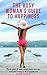 The Busy Woman's Guide to Happiness by Naomi Elizabeth