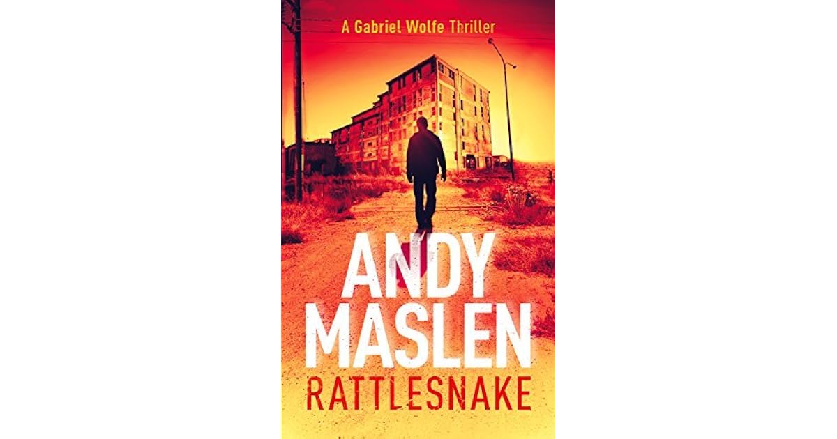 Rattlesnake (Gabriel Wolfe 6) by Andy Maslen