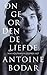 Ongeordende liefde: Wim Houtman in gesprek met Antoine Bodar (Dutch Edition)