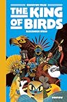 The King of Birds by Alexander Utkin