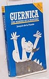 Guernica: The making of a painting (Colección La Llave) (Castillian Edition)