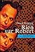 Rien sur Robert