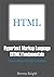 Hypertext Markup Language (HTML) Fundamentals: How to Master HTML with Ease