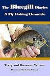 The Bluegill Diar...