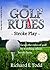 The Golf Rules - Stroke Pla...
