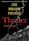 One Million Project Thriller Anthology