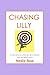 Chasing Lilly