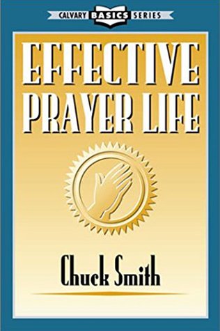 Effective Prayer Life (Kindle Edition)