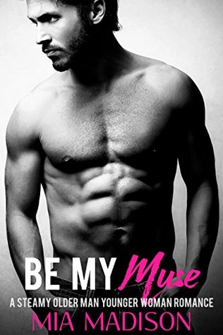 Be My Muse (Kindle Edition)