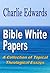 Bible White Papers