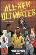 All-New Ultimates, Volume 1: Power for Power