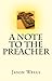 A Note to the Preacher