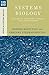 Systems Biology: Volume II:...