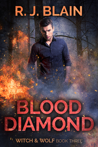 Blood Diamond (Witch & Wolf, #3)