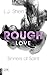 Rough Love (Sinners of Sain...