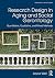 Research Design in Aging an...