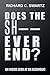 Does the Sh—— Ever End? by Richard Swartz