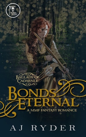 Bonds Eternal (Ballads of Cadarnle, #1)