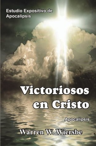 Victorioso en Cristo (Apocalipsis)