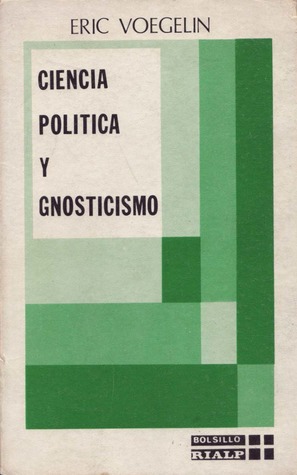 Ciencia política y gnosticismo