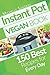 Vegan Instant Pot Cookbook:...