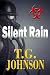 Silent Rain by TG Johnson